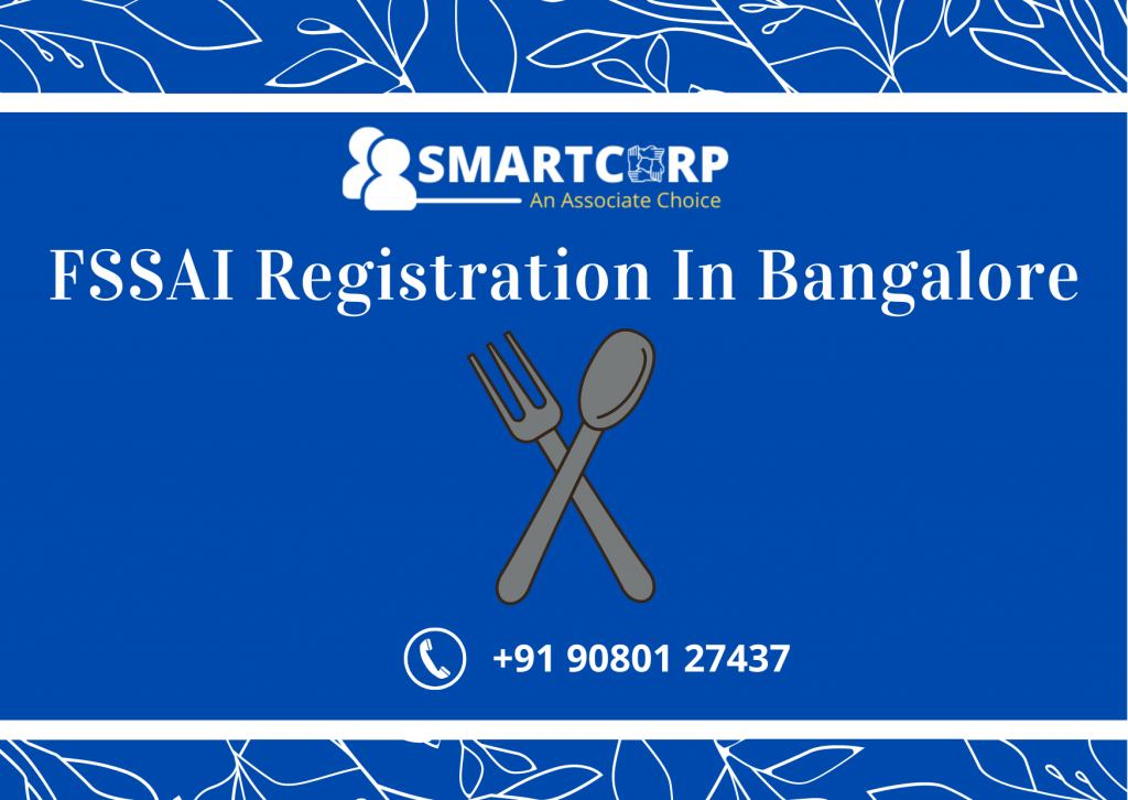 FSSAI Registration In Bangalore