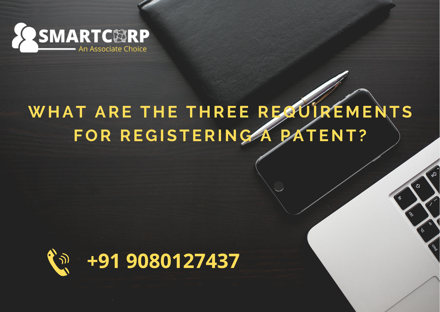 What Are The Three Requirements For Registering A Patent 